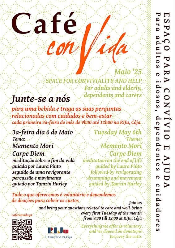 6 maio - 9:30 / 12:00 - Café conVida - organização Riju (sede da Associação )